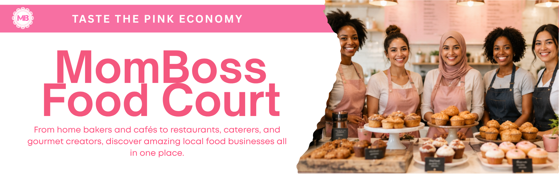 MomBoss Food Court — taste the Pink Economy